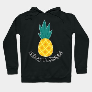 Anatomy of a Pineapple Hoodie